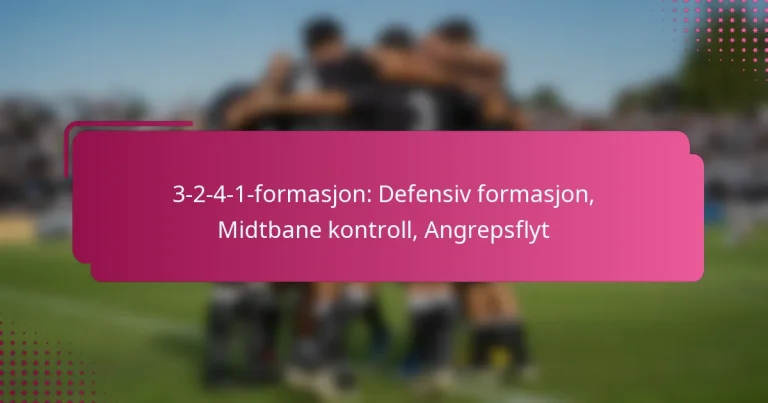 3-2-4-1-formasjon: Defensiv formasjon, Midtbane kontroll, Angrepsflyt