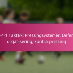 3-2-4-1 Taktikk: Pressingsystemer, Defensiv organisering, Kontra-pressing